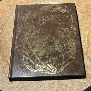 Harvest of Gold Hard Cover Book